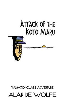 portada Attack of the Koto Maru (en Inglés)