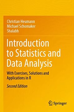 portada Introduction to Statistics and Data Analysis: With Exercises, Solutions and Applications in R
