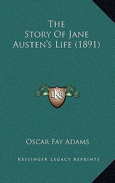 portada the story of jane austen's life (1891) (en Inglés)
