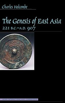 portada The Genesis of East Asia, 221 B.C.-A.D. 907 (Asian Interactions and Comparisons)