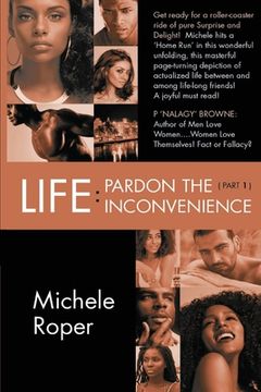 portada Life: Pardon the Inconvenience ( Part 1) (en Inglés)