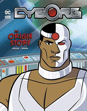 portada Dc Super Heroes Origins yr Cyborg: An Origin Story (in English)