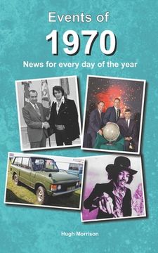 portada Events of 1970: news for every day of the year