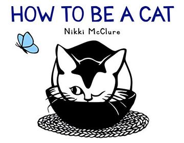 portada How to be a cat (en Inglés)