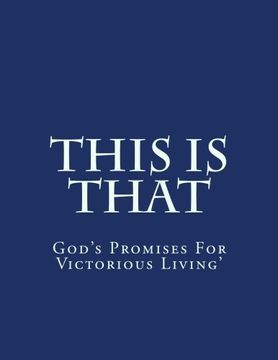 portada This Is That: God's Promises For Victorious Living