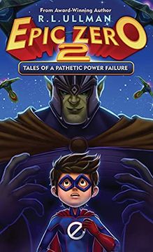 portada Epic Zero 2: Tales of a Pathetic Power Failure (en Inglés)