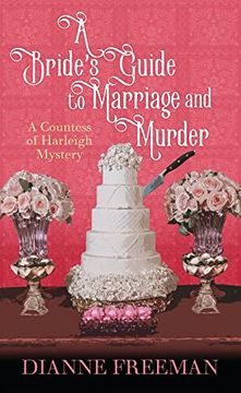 portada A Bride's Guide to Marriage and Murder (Countess of Harleigh Mysteries) (en Inglés)