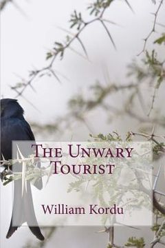 portada The Unwary Tourist (en Inglés)