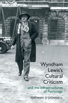 portada Wyndham Lewis's Cultural Criticism and the Infrastructures of Patronage (in English)