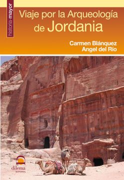 portada Viaje por la Arqueologia de Jordania (2ª Ed. )
