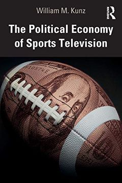portada The Political Economy of Sports Television (in English)