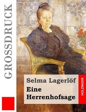 portada Eine Herrenhofsage (Großdruck) (in German)