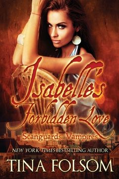 portada Isabelle's Forbidden Love: Scanguards Hybrids #4 (en Inglés)