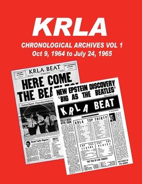 portada KRLA Chronological Archives Vol 1: October 9, 1964 to July 24, 1965 (en Inglés)