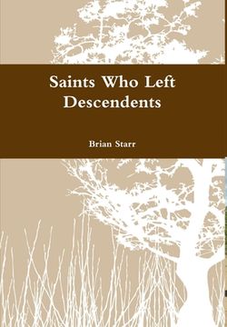 portada Saints Who Left Descendents (en Inglés)