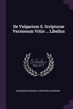 portada De Vulgarium S. Scripturae Versionum Vitiis ... Libellus (in English)