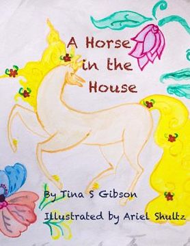 portada A Horse in the House (en Inglés)