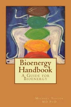 portada Bioenergy Handbook: A Guide for Bioenergy (en Inglés)