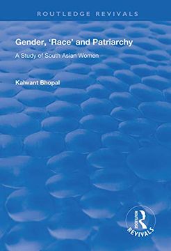 portada Gender, 'Race' and Patriarchy: A Study of South Asian Women (en Inglés)