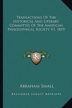 portada transactions of the historical and literary committee of the american philosophical society v1, 1819