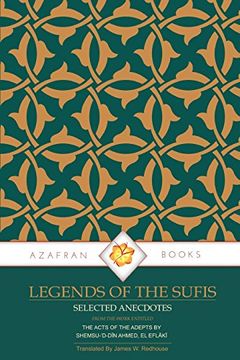 portada Legends of the Sufis: The Acts of the Adepts (en Inglés)
