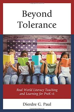 portada Beyond Tolerance: Real World Literacy Teaching and Learning for PreK-6