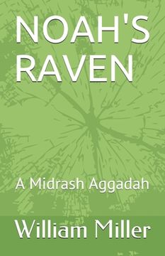 portada Noah's Raven: A Midrash Aggadah