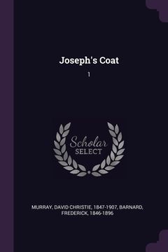 portada Joseph's Coat: 1 (in English)