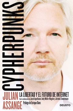 portada Cypherpunks: La Libertad y el Futuro de Internet