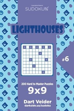 portada Sudoku Lighthouses - 200 Hard to Master Puzzles 9x9 (Volume 6)