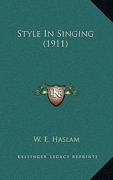portada style in singing (1911) (en Inglés)