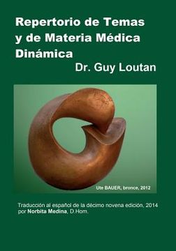 portada Repertorio de Temas y de Materia Médica Dinámica: Traducción al español de la Décimo novena edición, 2014.