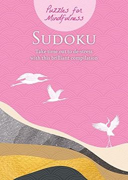 portada Puzzles for Mindfulness Sudoku: Take Time out to De-Stress With This Brilliant Compilation (in English)