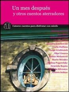 un mes despues y otros cuentos aterr