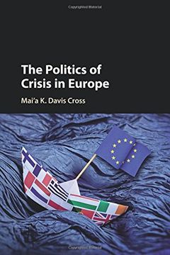 portada The Politics of Crisis in Europe (en Inglés)