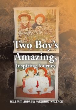portada Two Boy's Amazing, Inspiring Journey