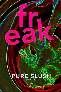 portada Freak Pure Slush Vol. 13 (en Inglés)