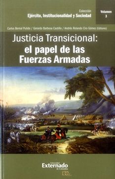 portada Justicia Transicional: El Papel De Las Fuerzas Armadas. Vol Iii