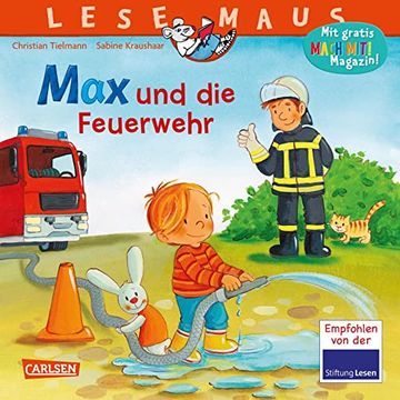 portada Lesemaus 55: Max und die Feuerwehr: Spannendes Bilderbuch mit Vielen Infos Über die Feuerwehr und Ihre Einsätze | für Kinder ab 3 Jahren (en Alemán)