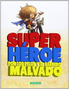 portada Superhéroe por los Pelos y el Barbero Malvado (in Spanish)