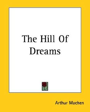 portada the hill of dreams (en Inglés)