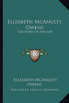 portada elizabeth mcanulty owens: the story of her life