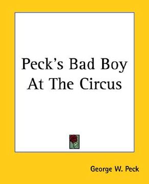 portada peck's bad boy at the circus (en Inglés)