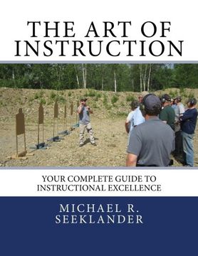 portada The Art of Instruction: Your Complete Guide to Instructional Excellence (in English)