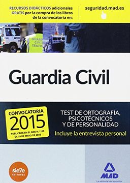 portada Guardia Civil. Test de Ortografía, Psicotécnicos y de Personalidad (Fuerzas Cuerpos Seguridad 2015)