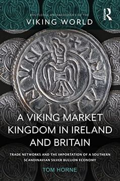 portada A Viking Market Kingdom in Ireland and Britain (en Inglés)