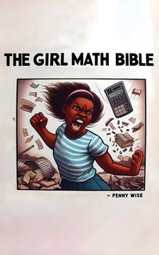 portada The Girl Math Bible: How to Spend Less and Get More
