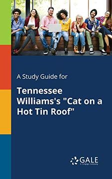 portada A Study Guide for Tennessee Williams'S cat on a hot tin Roof 
