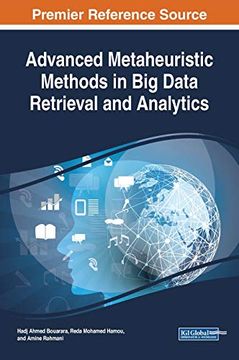 portada Advanced Metaheuristic Methods in big Data Retrieval and Analytics (Advances in Computational Intelligence and Robotics) (en Inglés)