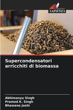 portada Supercondensatori arricchiti di biomassa (en Italiano)